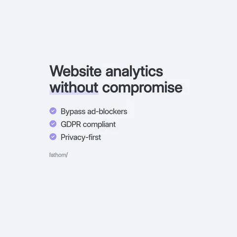 Fathom Analytics short-form post: the line 'Website analytics without compromise' with three feature ticks on a pale gray background.
